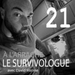 Le survivologue