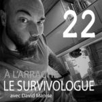 Le survivologue